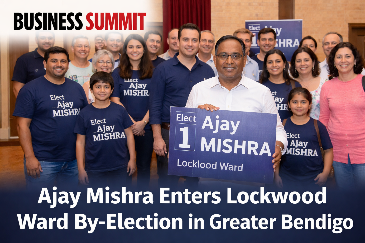 Ajay Mishra with supporters during Lockwood Ward by-election campaign in Greater Bendigo