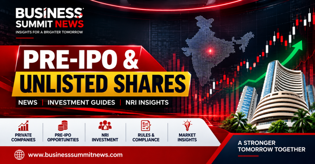 Pre-IPO & Unlisted Shares India – NRI Investment Guide