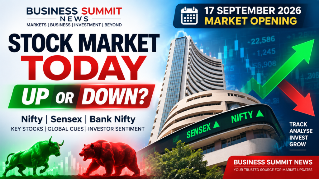 Stock Market Today 17 September 2026 – Nifty Sensex and Bank Nifty Market Outlook